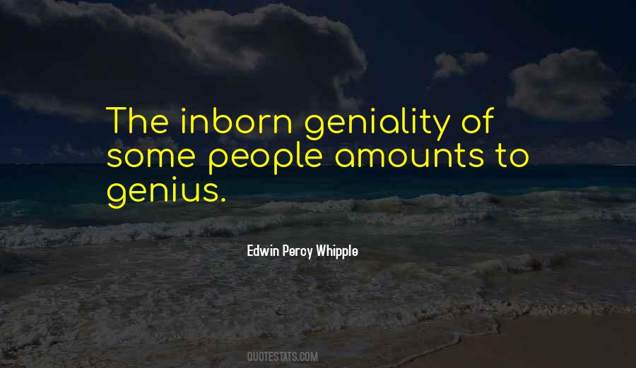 Quotes About Geniality #1581050