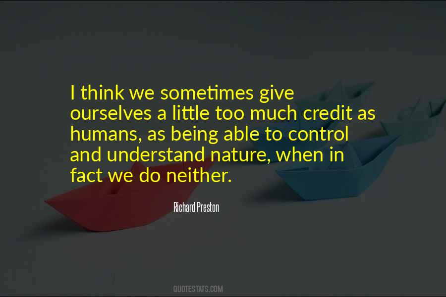 Quotes About Nature And Humans #1248044