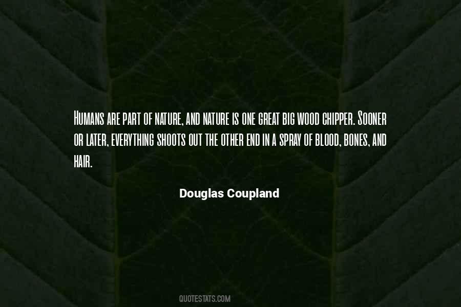 Quotes About Nature And Humans #1290693