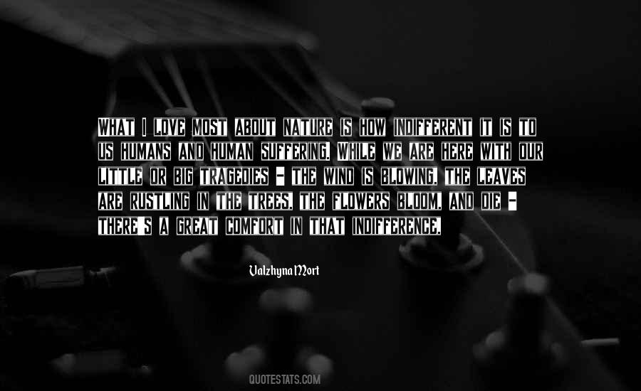 Quotes About Nature And Humans #586451