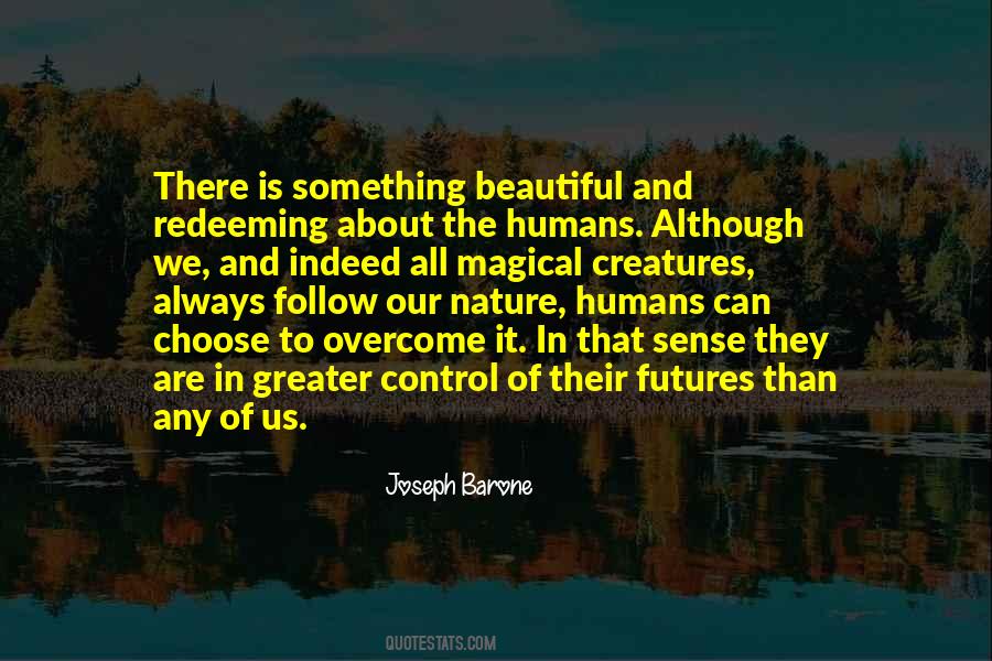 Quotes About Nature And Humans #905212