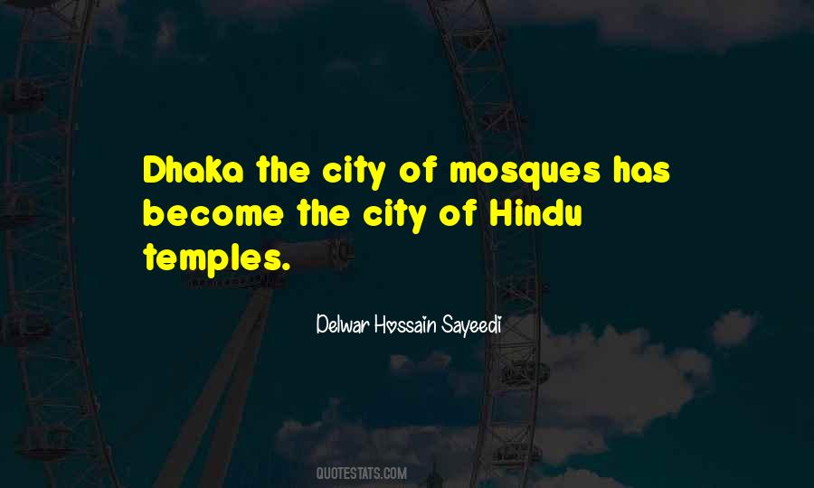 Quotes About Dhaka #1864209