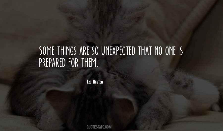 Be Prepared For The Unexpected Quotes #1036518