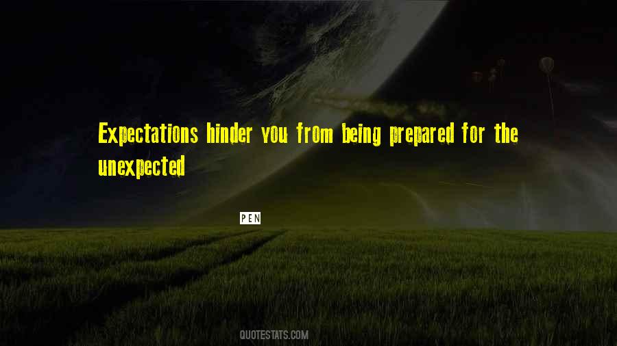 Be Prepared For The Unexpected Quotes #1622773