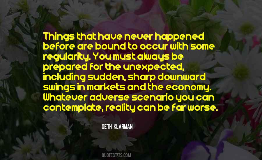 Be Prepared For The Unexpected Quotes #1763037