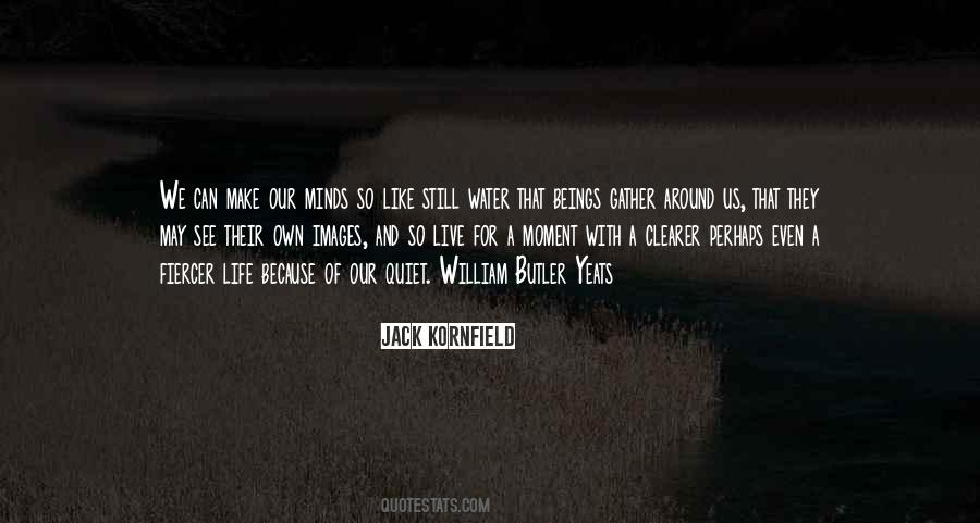 Water Still Quotes #1312