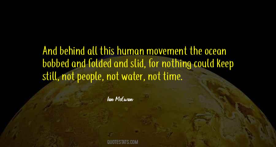 Water Still Quotes #514805