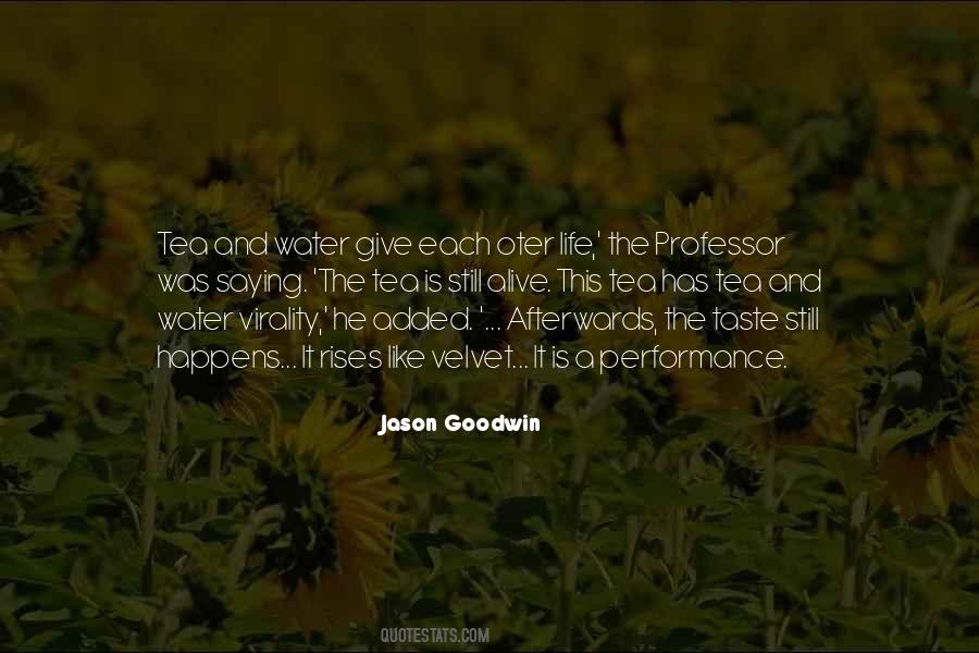 Water Still Quotes #636896