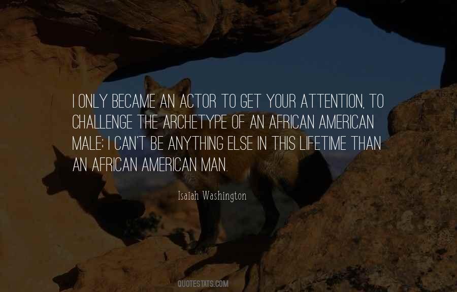 African American Actor Quotes #1396906