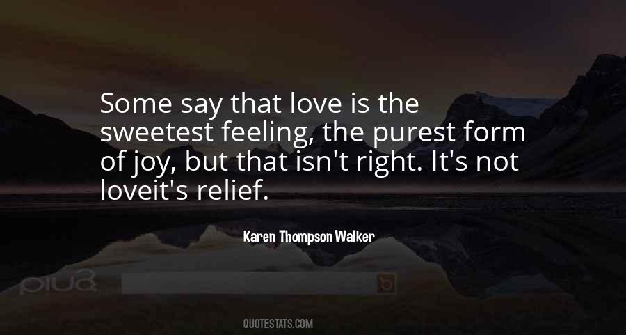 Love Relief Quotes #1389519