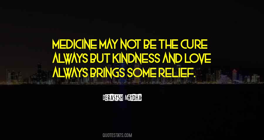 Love Relief Quotes #1468636