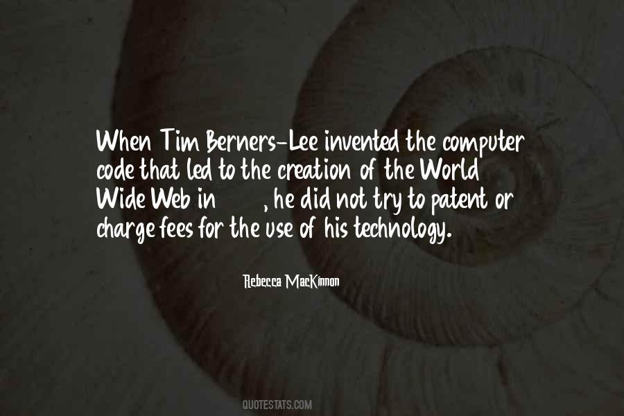 Tim Berners Quotes #1182085