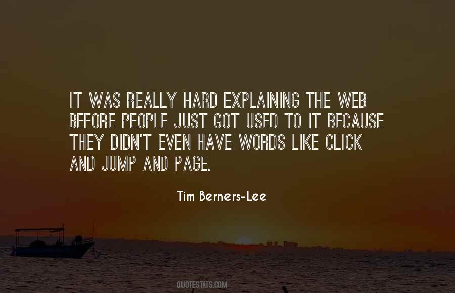 Tim Berners Quotes #546875