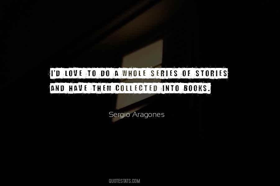Collected Stories Quotes #326634