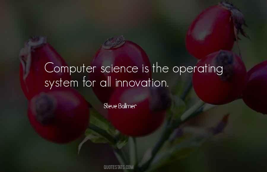 Quotes About Computer Systems #165074