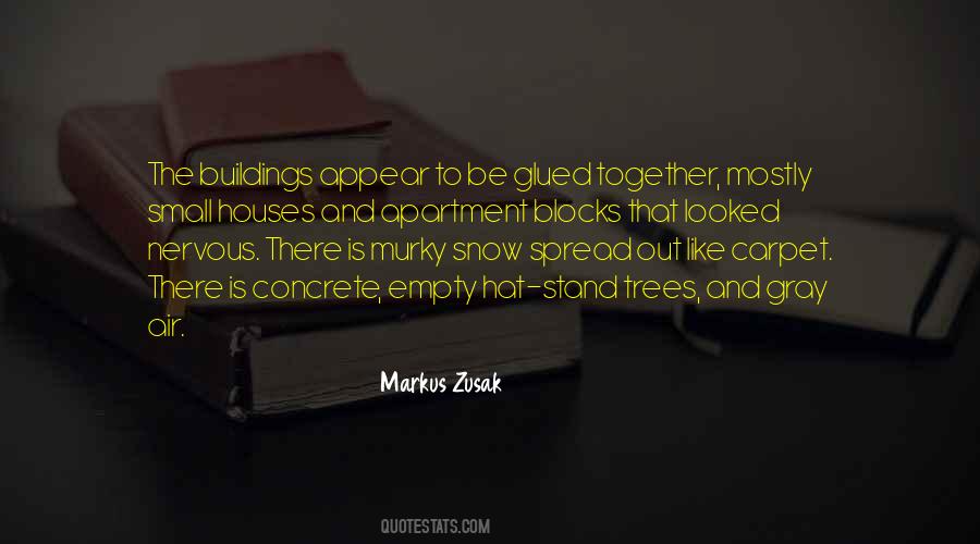 Quotes About Snow On Trees #1222042