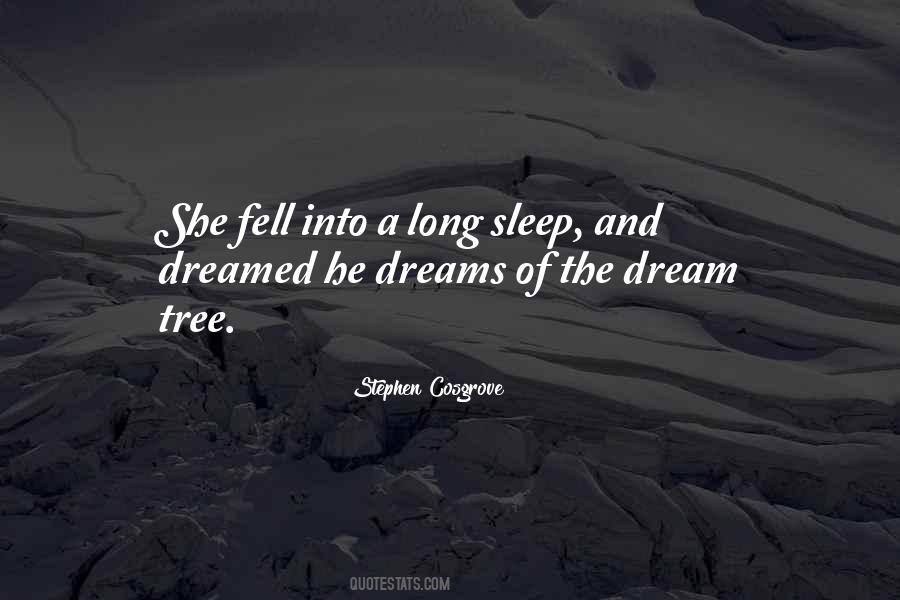 Long Sleep Quotes #1555600