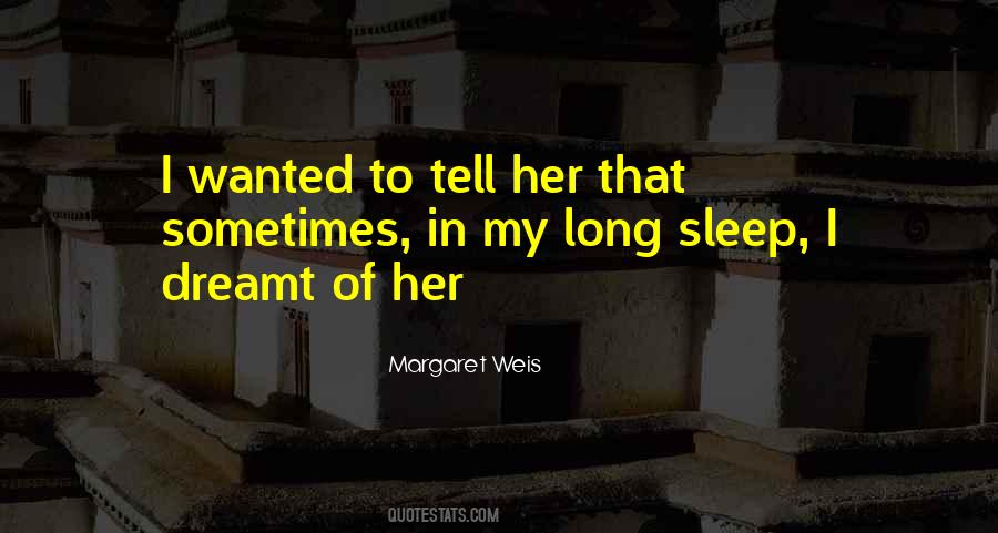 Long Sleep Quotes #265763