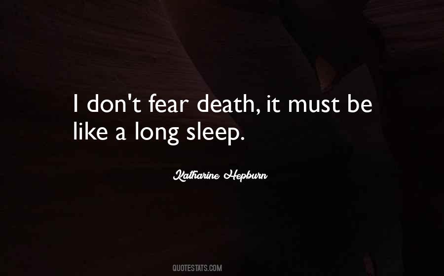 Long Sleep Quotes #881202