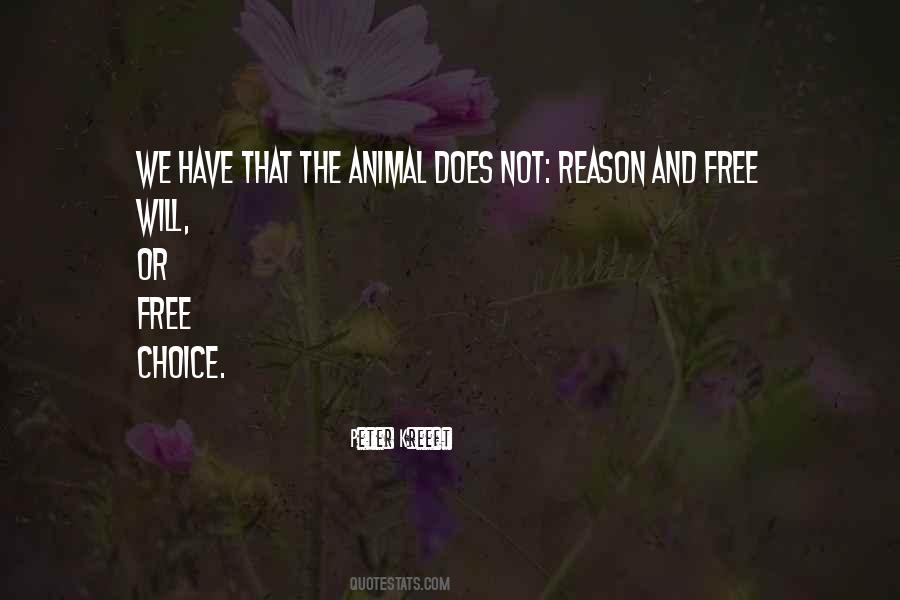 Quotes About Free Will And Choice #1242998