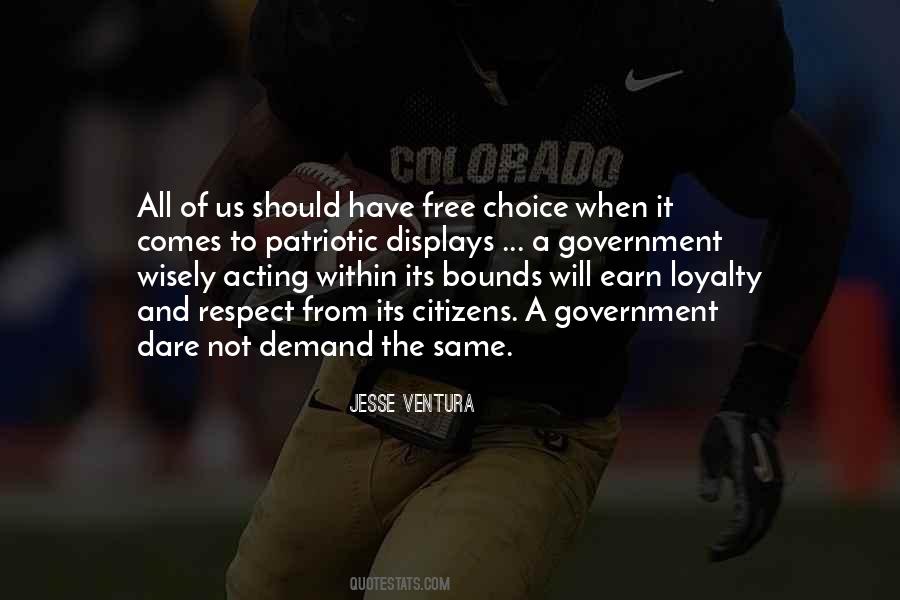 Quotes About Free Will And Choice #419404