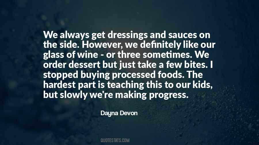 Quotes About Processed Foods #1038350