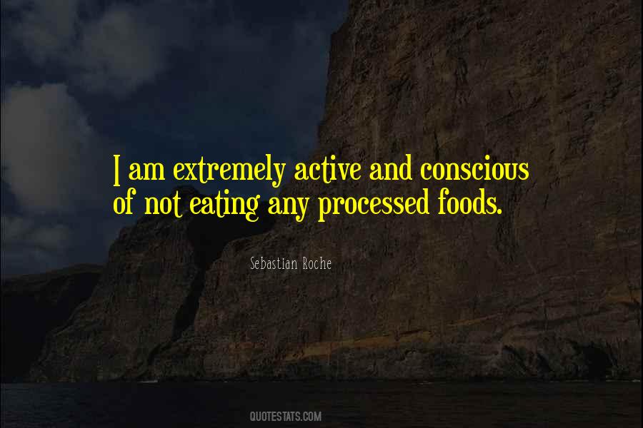 Quotes About Processed Foods #751747