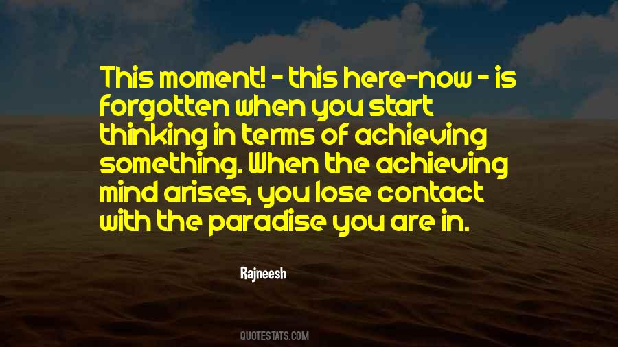 Achieving Something Quotes #1644315