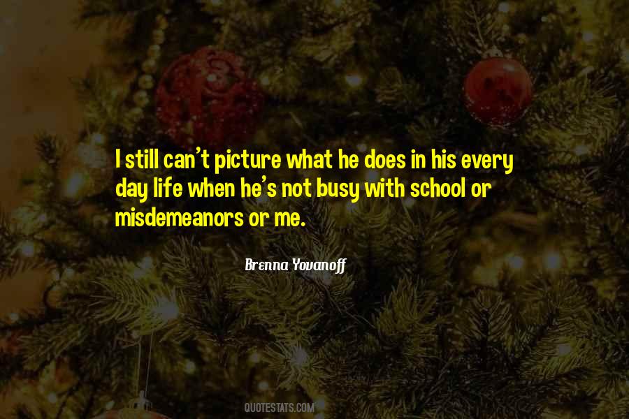 Quotes About Picture Day #1320456