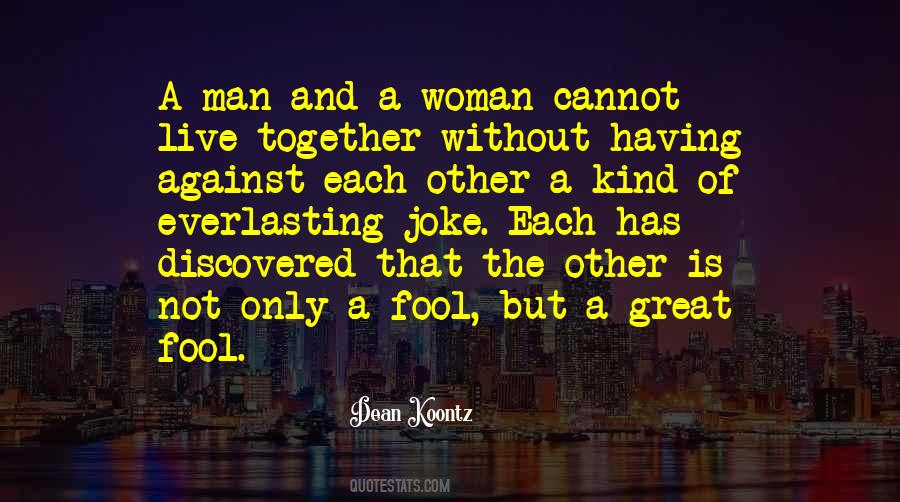 Quotes About Love Man And Woman #281749