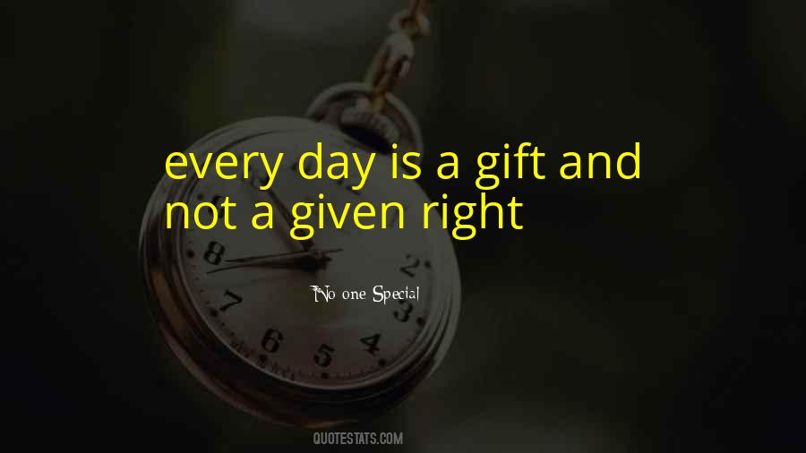 Special Gift Quotes #1755760