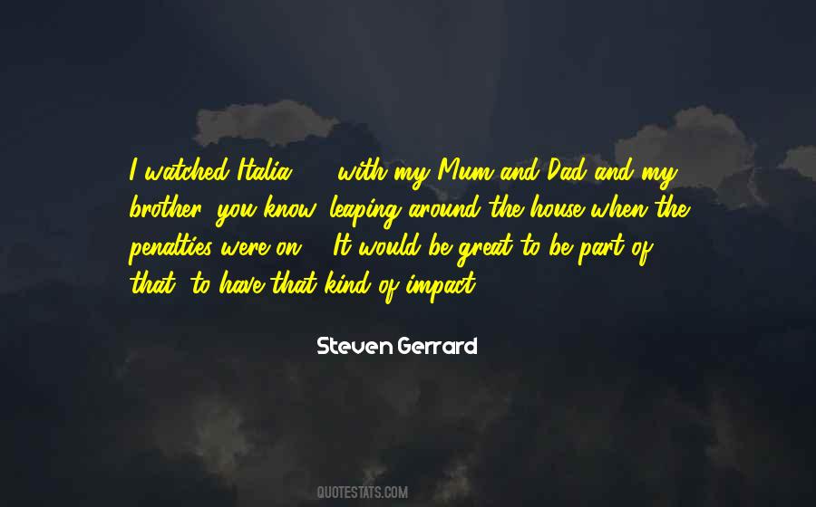 Quotes About Gerrard #1313008
