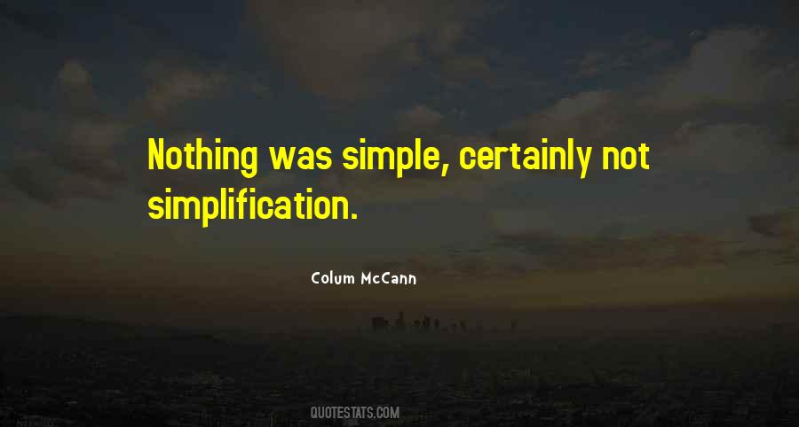 Quotes About Simplification #1493319