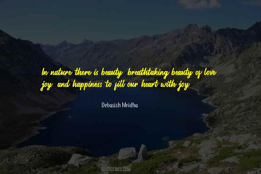 Beauty And Joy Of Life Quotes #1442061