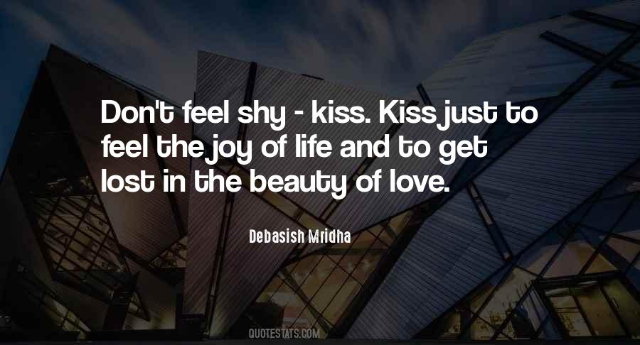 Beauty And Joy Of Life Quotes #1510180