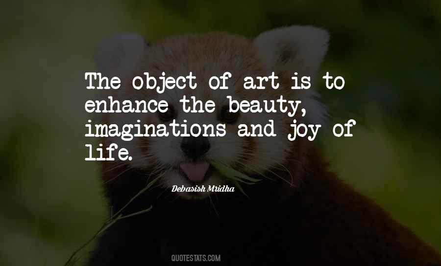 Beauty And Joy Of Life Quotes #1720180