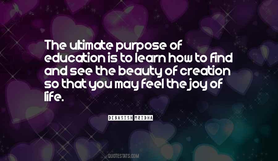 Beauty And Joy Of Life Quotes #311004