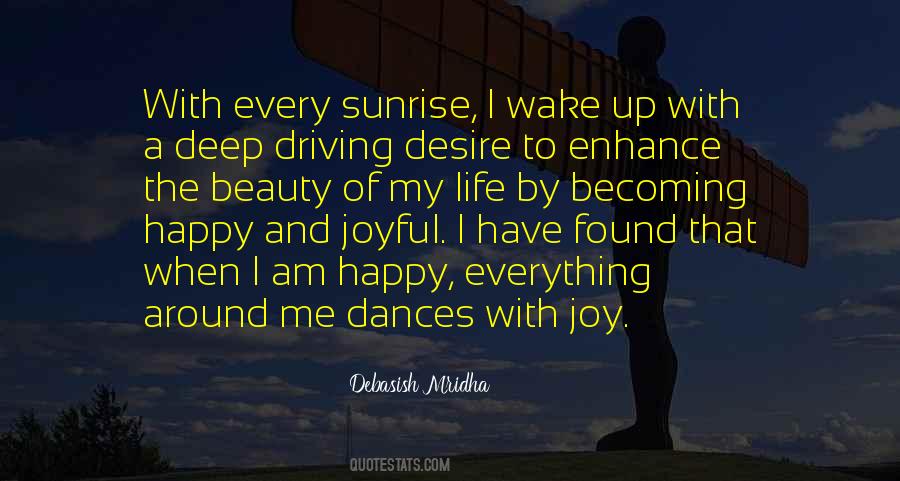 Beauty And Joy Of Life Quotes #901487