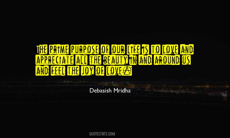 Beauty And Joy Of Life Quotes #922669
