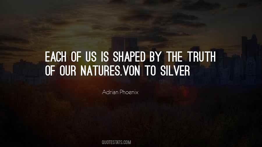 Quotes About Silver #1638534