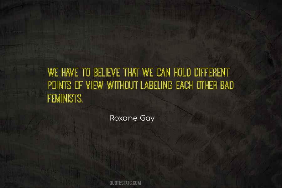 Quotes About Different Points Of View #1871880