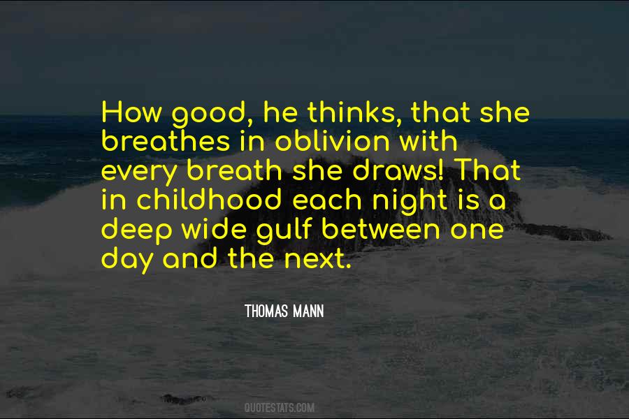 Quotes About Good Childhood #809696