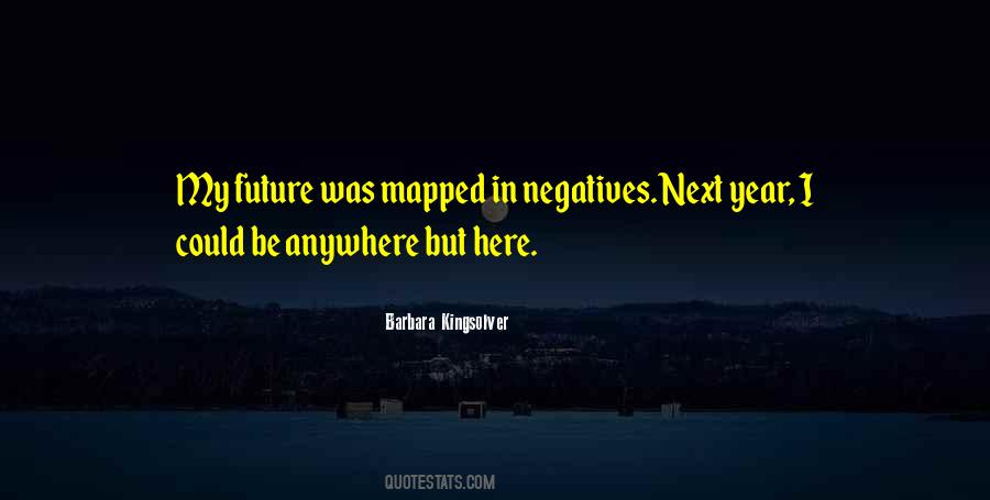 Quotes About Negatives #27915