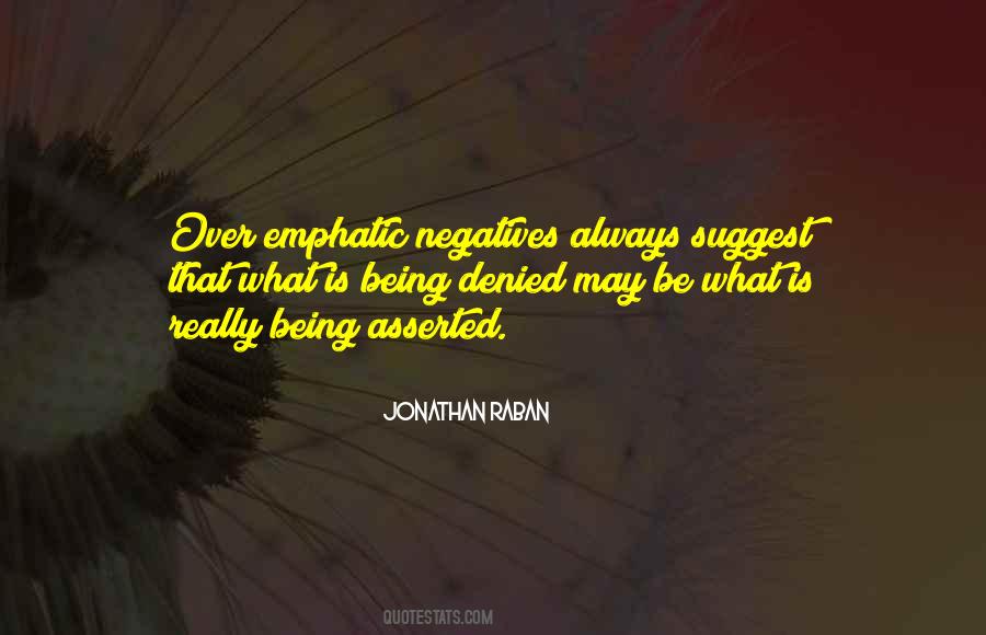 Quotes About Negatives #715189