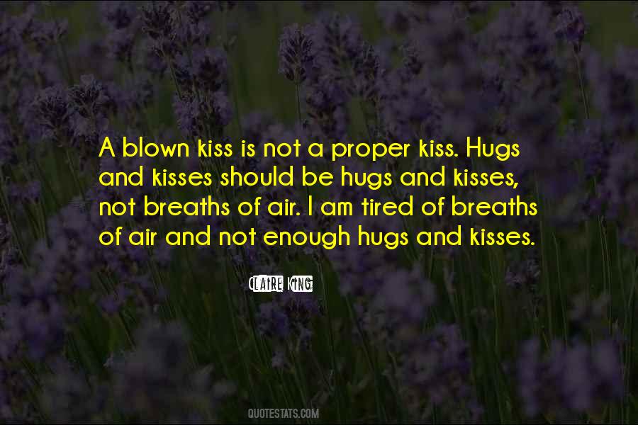 Quotes About Kisses And Hugs #190379