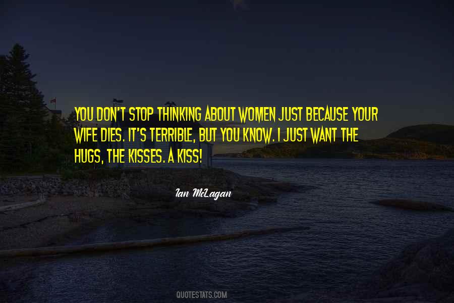 Quotes About Kisses And Hugs #743845