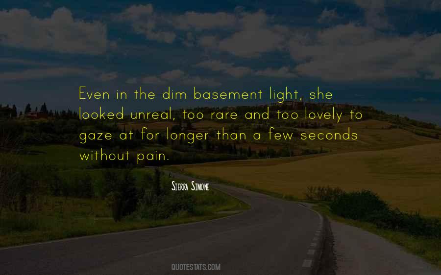 Dim The Light Quotes #1692524