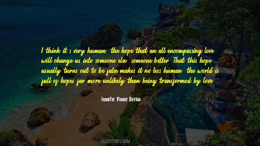 Love Hopes Quotes #1008030
