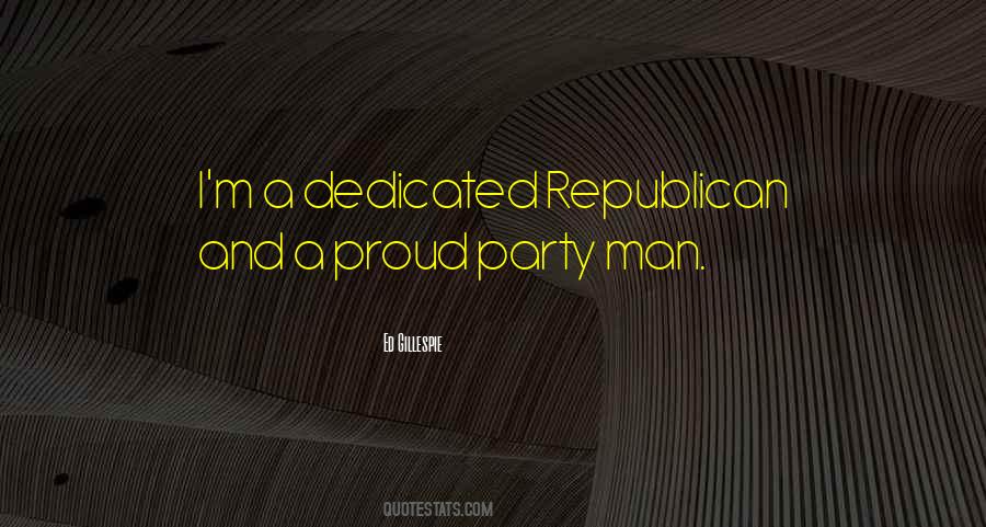 Proud Republican Quotes #654202