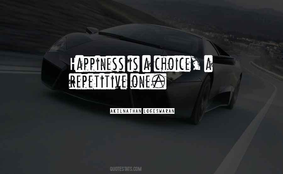 Happiness Advice Quotes #736613